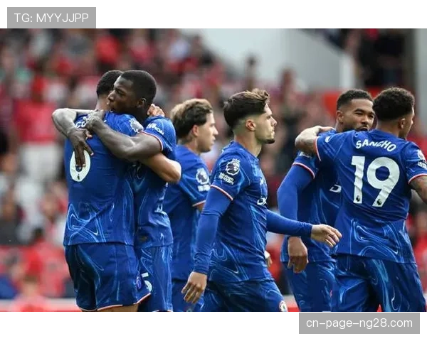 诺丁汉森林迎战切尔西：双方阵容分析与比赛前瞻展望